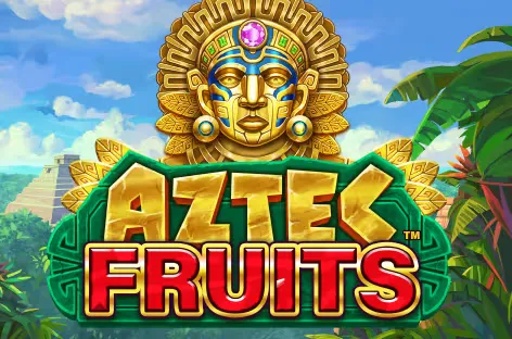 Aztec Fruits™