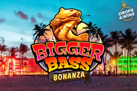 Bigger Bass Bonanza™