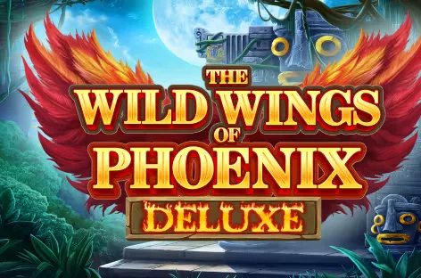 The Wild Wings of Phoenix Deluxe